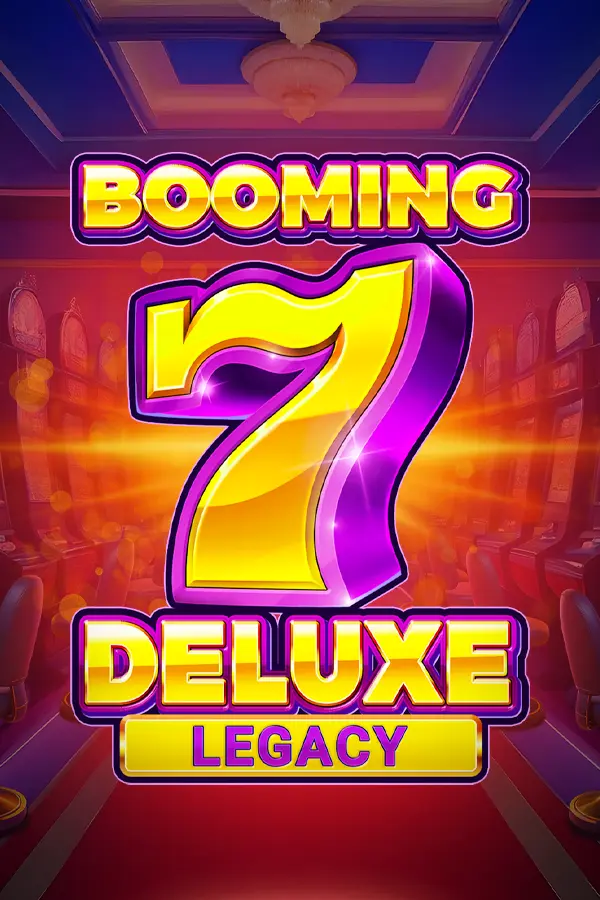Booming Seven Deluxe Legacy